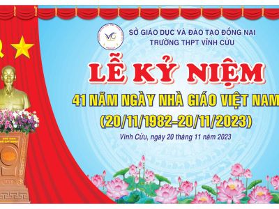 LỄ KỶ NIỆM 41 NĂM NGÀY NHÀ GIÁO VIỆT NAM (20/11/1982 - 20/11/2023)