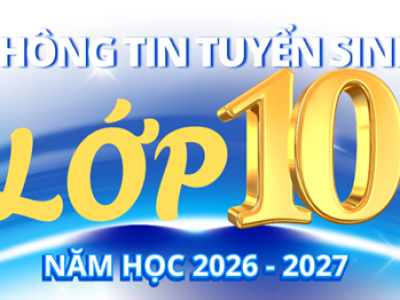 Hướng dẫn tuyển sinh vào lớp 10 THPT năm học 2026-2027