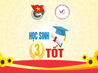 Triển khai phong trào “Học sinh 3 tốt” giai đoạn 2018-2022