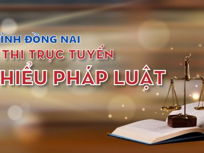 Cuộc thi trực tuyến “Tìm hiểu pháp luật năm 2022” tỉnh Đồng Nai